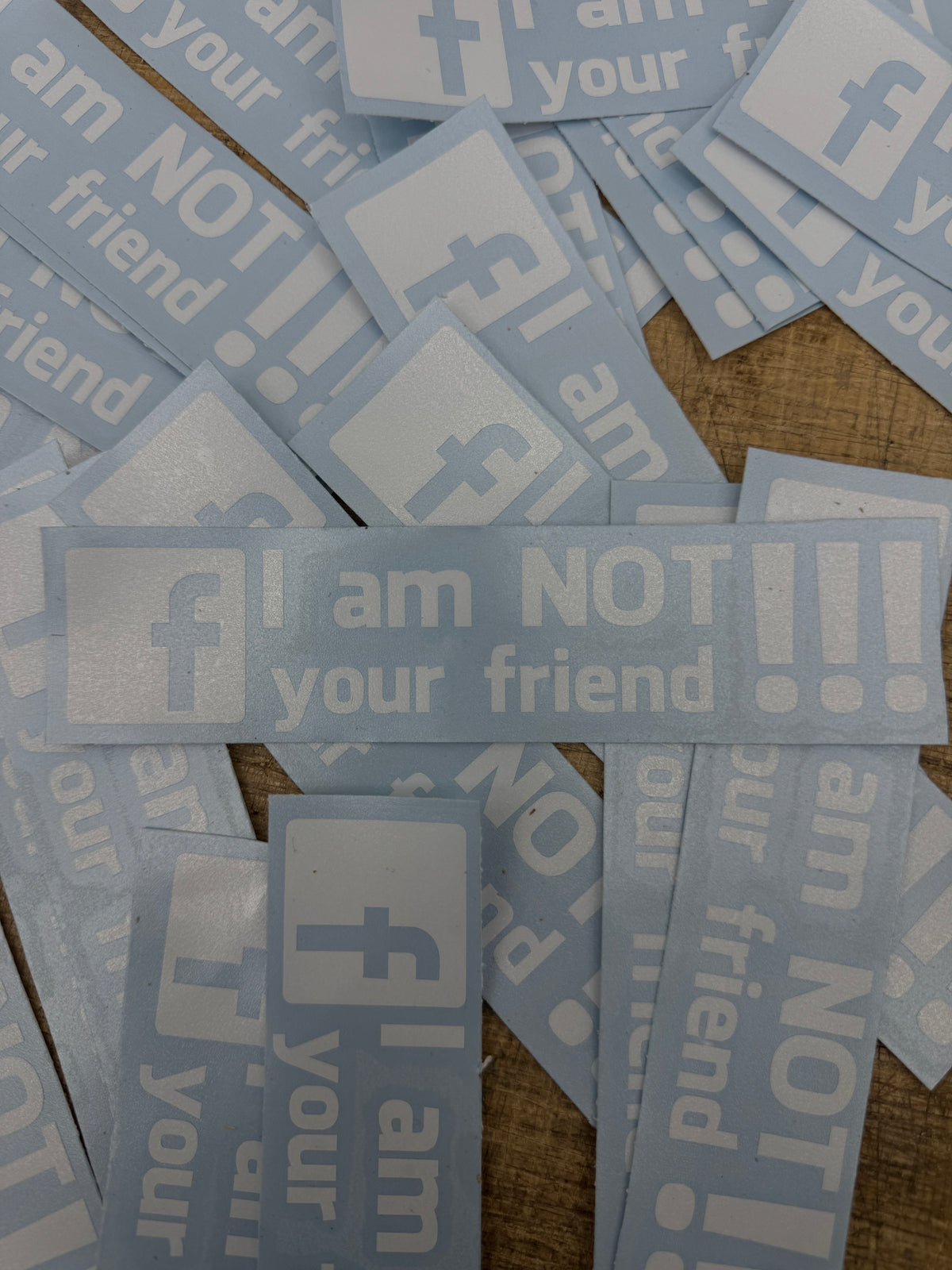 Im Not Your Friend Decal